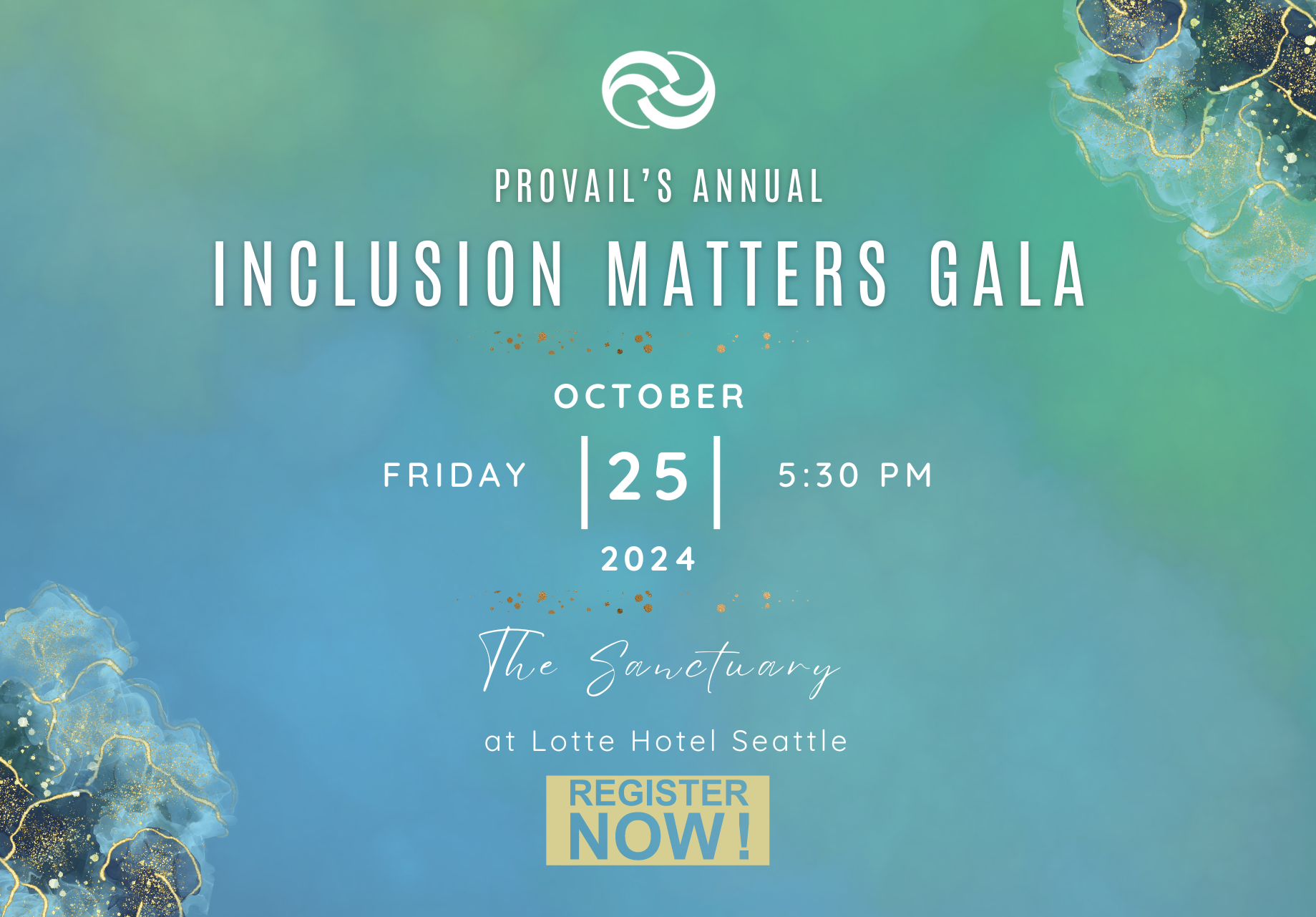 Invitation to PROVAIL's Annual Inclusion Matters Gala to support our programs.